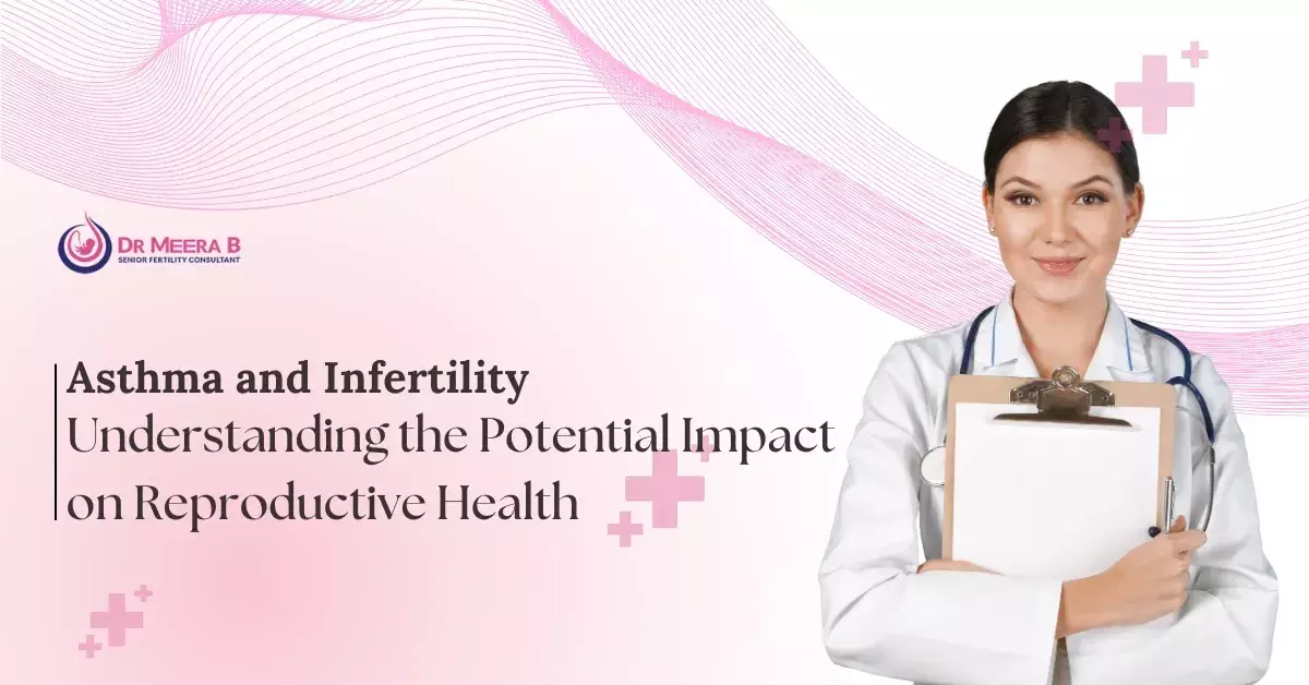 Asthma and Infertility