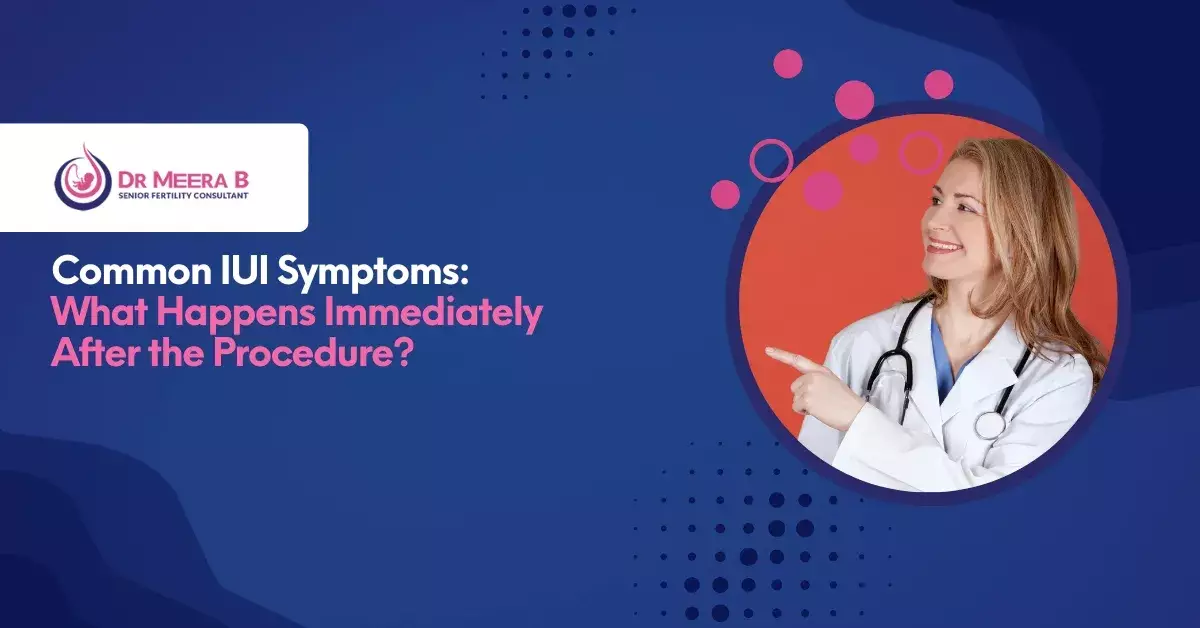 IUI Symptoms