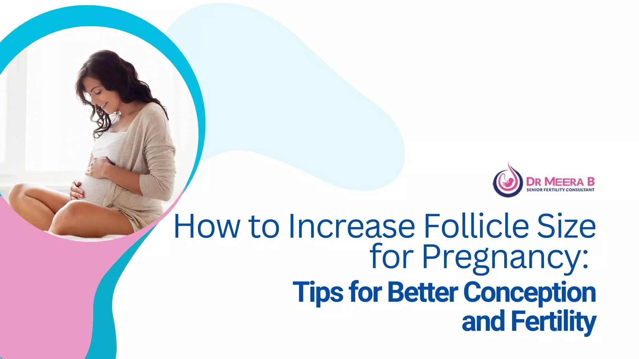 Increase Follicle Size